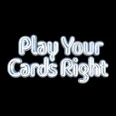 Play Your Cards Right